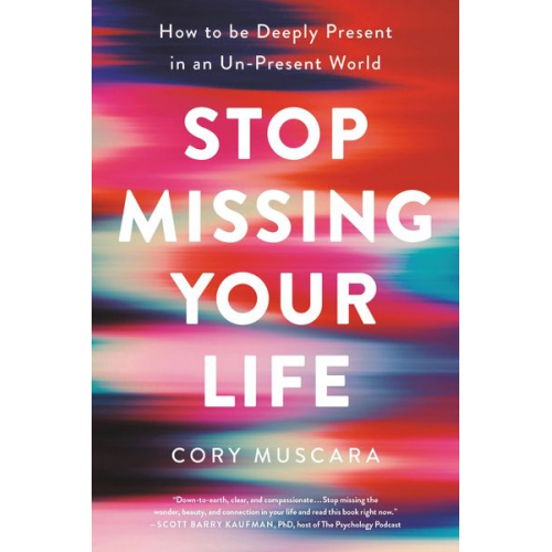 Cory Muscara - Stop Missing Your Life