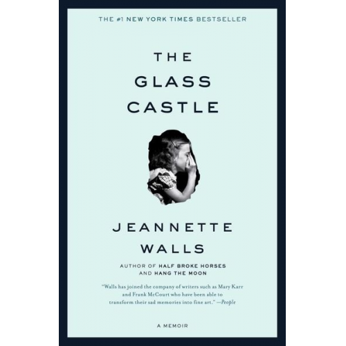 Jeannette Walls - The Glass Castle