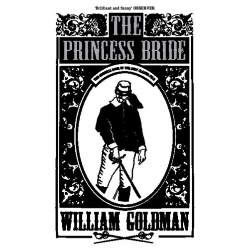 William Goldman - The Princess Bride