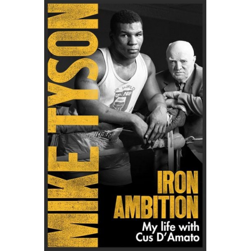 Mike Tyson Larry Sloman - Iron Ambition