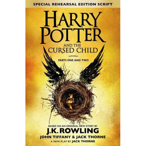 J. K. Rowling Jack Thorne John Tiffany - Harry Potter and the Cursed Child - Parts I & II (Special Rehearsal Edition)
