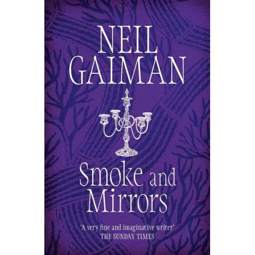 Neil Gaiman - Smoke and Mirrors