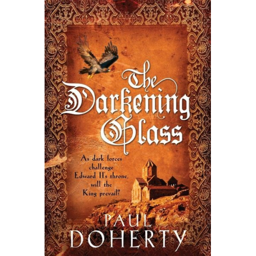 Paul Doherty - The Darkening Glass (Mathilde of Westminster Trilogy, Book 3)