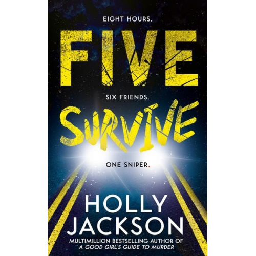 Holly Jackson - Five Survive