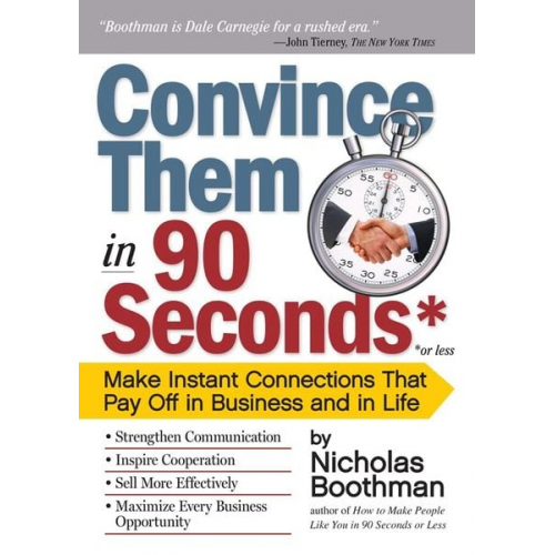 Nicholas Boothman - Convince them in 90 Seconds