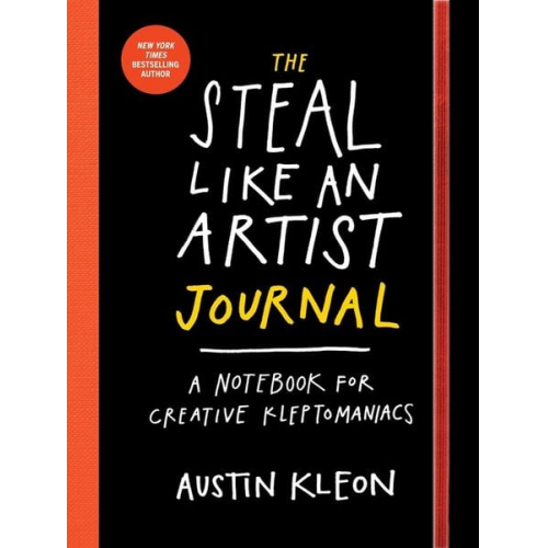 Austin Kleon - The Steal Like an Artist Journal