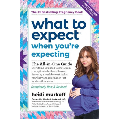 Heidi Murkoff - What to Expect When You're Expecting