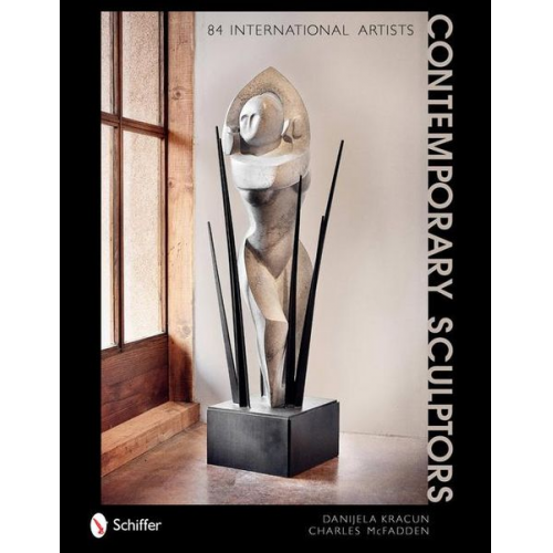 Danijela Kracun - Contemporary Sculptors: 84 International Artists