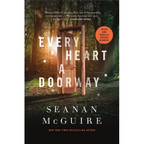 Seanan McGuire - Every Heart a Doorway