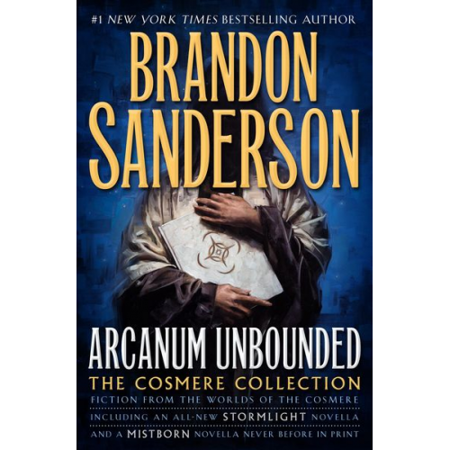 Brandon Sanderson - Arcanum Unbounded: The Cosmere Collection