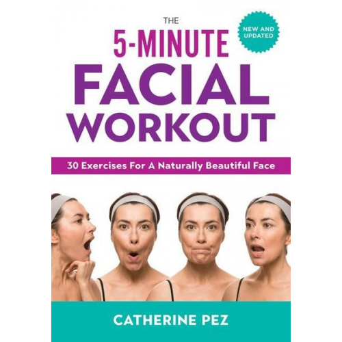 Catherine Pez - The 5-Minute Facial Workout