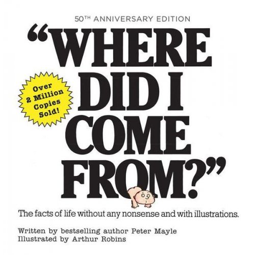 Peter Mayle - Where Did I Come From? 50th Anniversary Edition