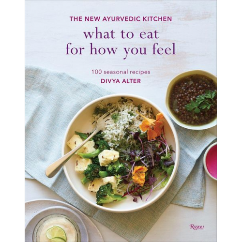 Divya Alter - What to Eat for How You Feel