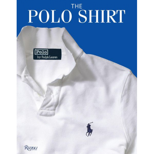 Ralph Lauren - Ralph Lauren's Polo Shirt