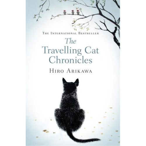 Hiro Arikawa - The Travelling Cat Chronicles