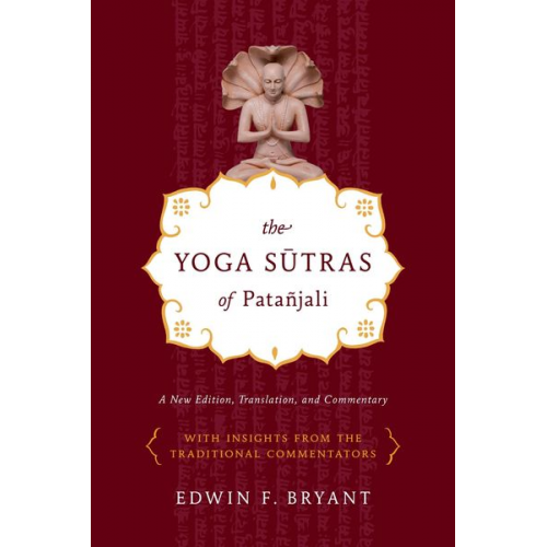 Edwin F. Bryant - The Yoga Sutras of Patañjali