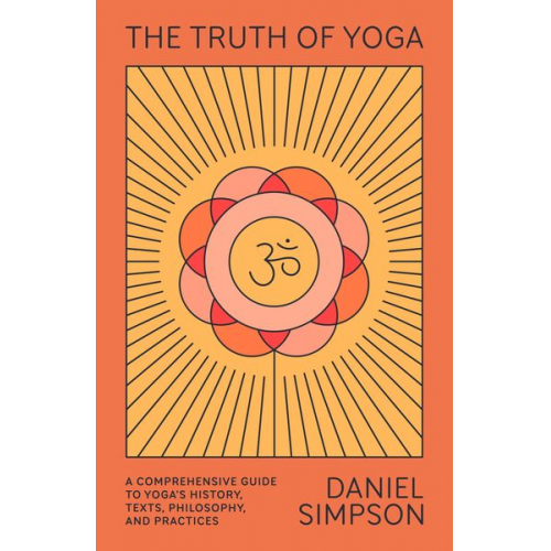 Daniel Simpson - The Truth of Yoga