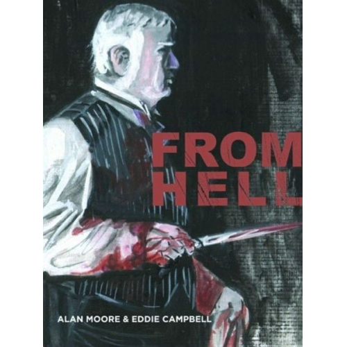 Alan Moore - From Hell