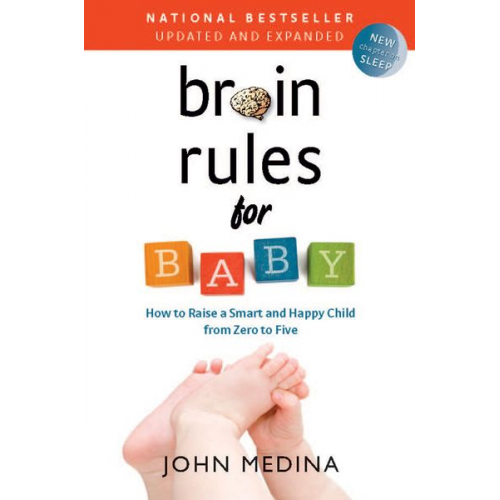 John Medina - Brain Rules for Baby