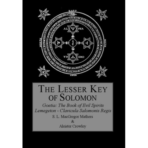 Aleister Crowley S. L. MacGregor Mathers - The Lesser Key of Solomon