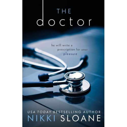 Nikki Sloane - The Doctor