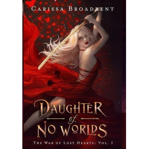 Carissa Broadbent - Daughter of No Worlds