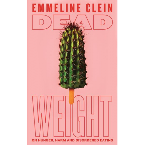 Emmeline Clein - Dead Weight