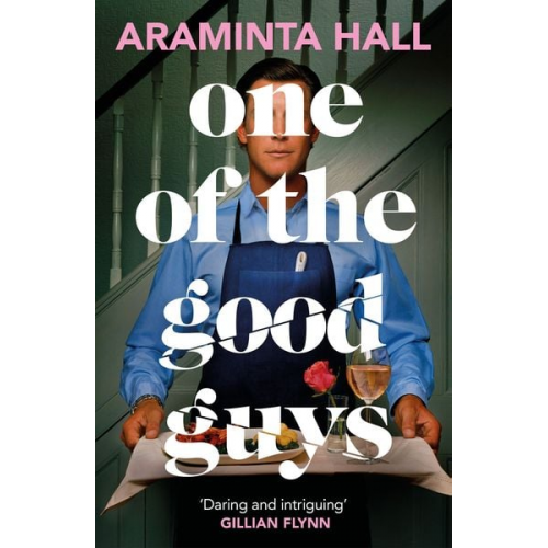 Araminta Hall - One of the Good Guys