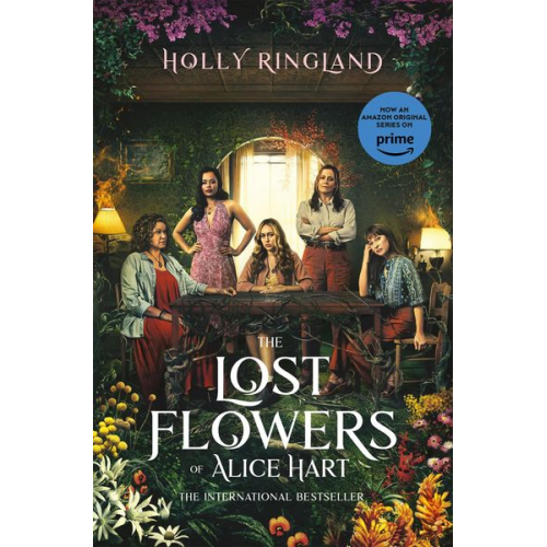 Holly Ringland - The Lost Flowers of Alice Hart