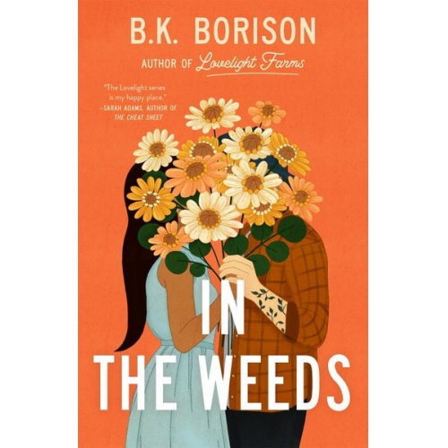 B. K. Borison - In the Weeds