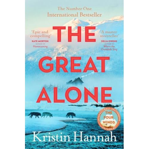 Kristin Hannah - The Great Alone