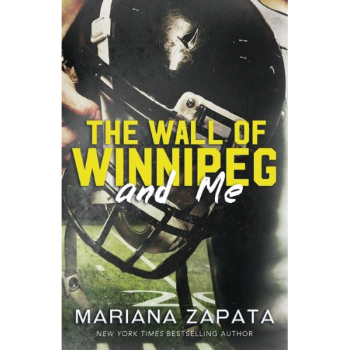 Mariana Zapata - The Wall of Winnipeg and Me