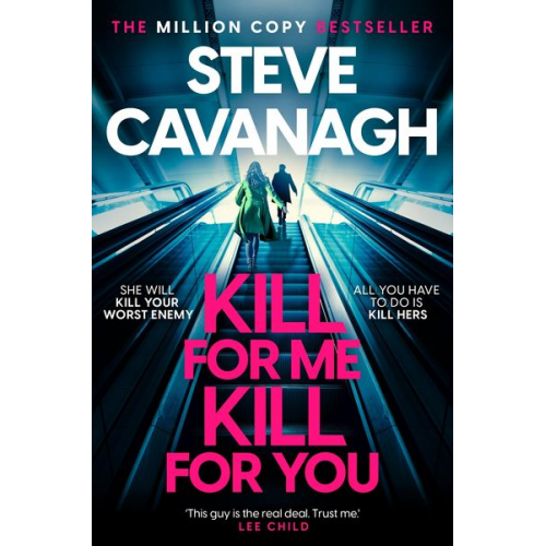 Steve Cavanagh - Kill For Me Kill For You