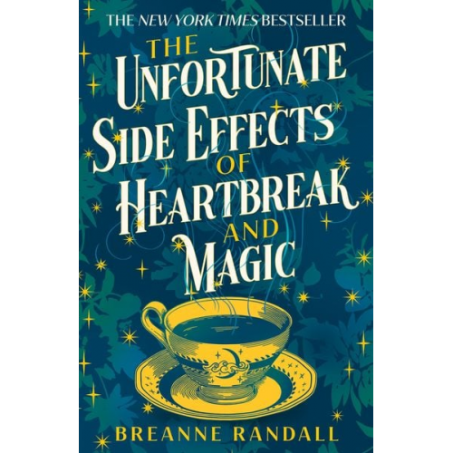 Breanne Randall - The Unfortunate Side Effects of Heartbreak and Magic