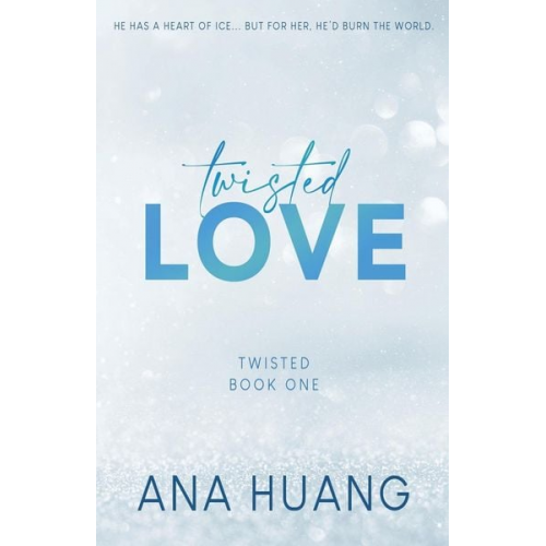 Ana Huang - Twisted Love - Special Edition