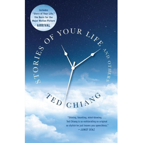 Ted Chiang - Stories of Your Life and Others