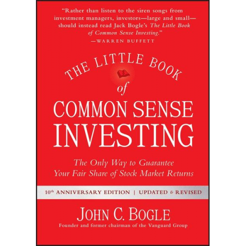 John C. Bogle - The Little Book of Common Sense Investing