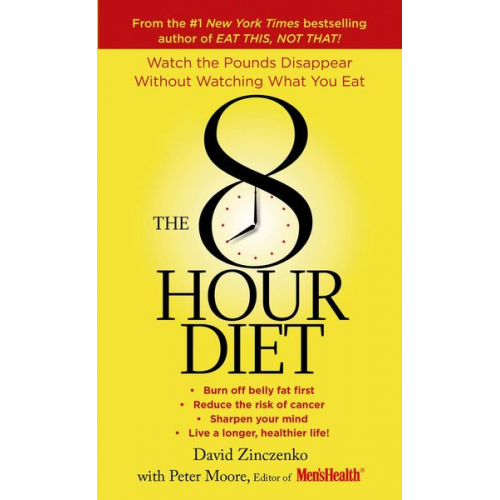 David Zinczenko Peter Moore - The 8-Hour Diet