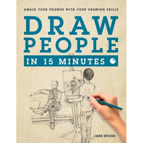 Jake Spicer - Draw People in 15 Minutes