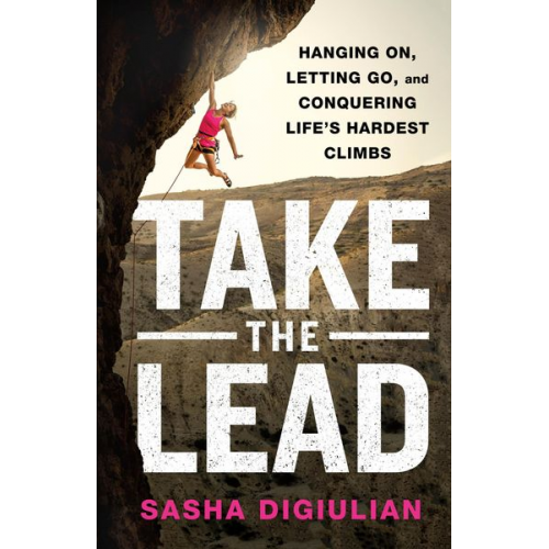 Sasha Digiulian - Take the Lead