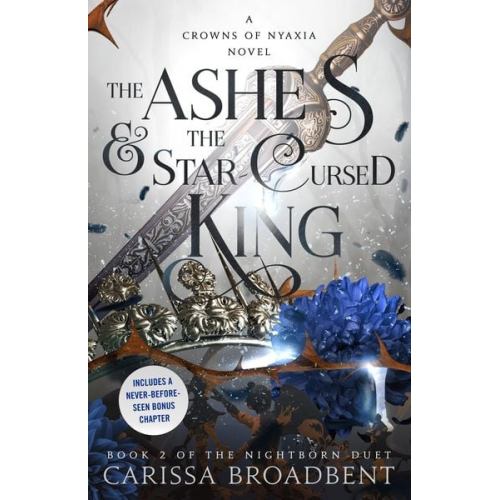 Carissa Broadbent - The Ashes & the Star-Cursed King