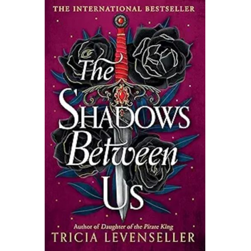 Tricia Levenseller - The Shadows Between Us