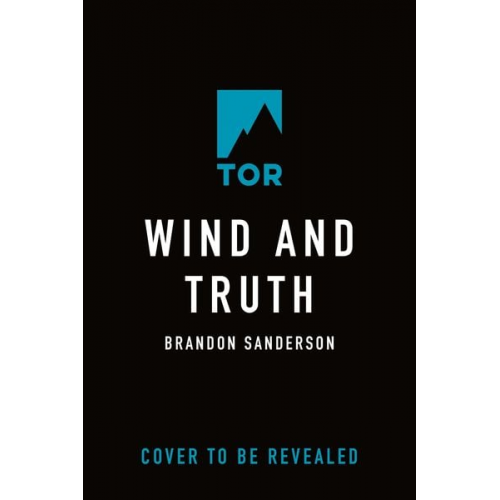 Brandon Sanderson - Wind and Truth