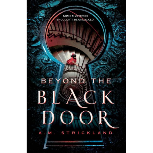 A. M. Strickland - Beyond the Black Door