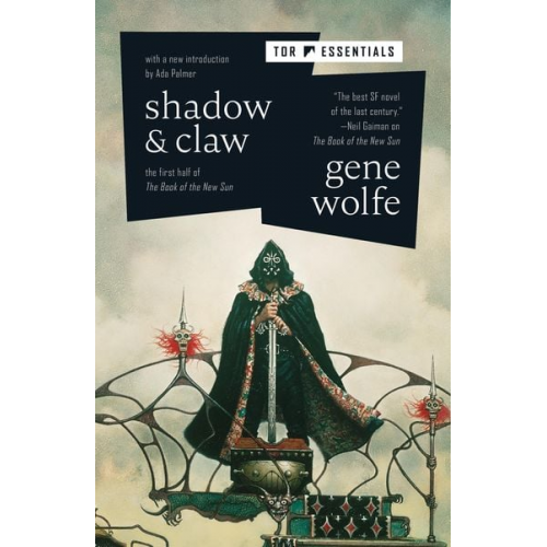 Gene Wolfe - Shadow & Claw