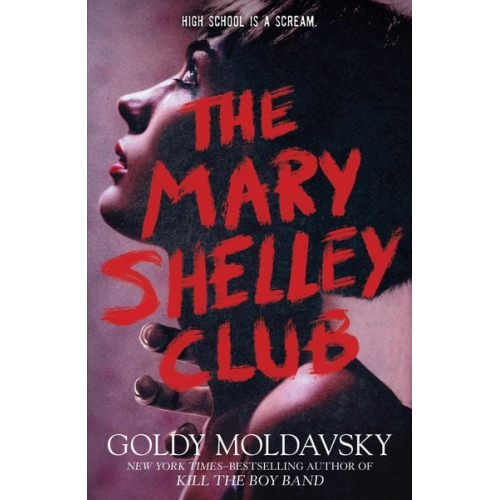 Goldy Moldavsky - The Mary Shelley Club