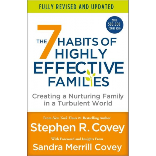 Stephen R. Covey - The 7 Habits of Highly Effective Families