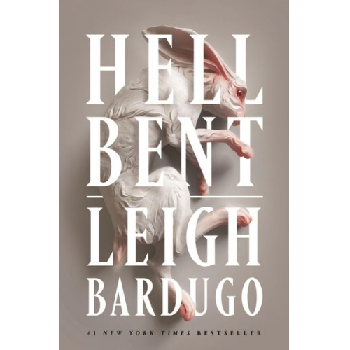 Leigh Bardugo - Hell Bent