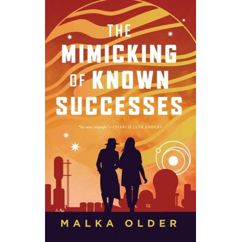 Malka Older - The Mimicking of Known Successes