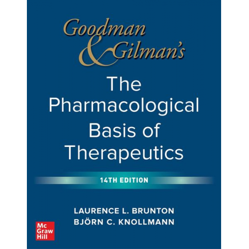 Bjorn Knollmann Laurence Brunton - Goodman and Gilman's The Pharmacological Basis of Therapeutics